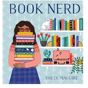 Holly Maguire
Book Nerd (gift book for readers)